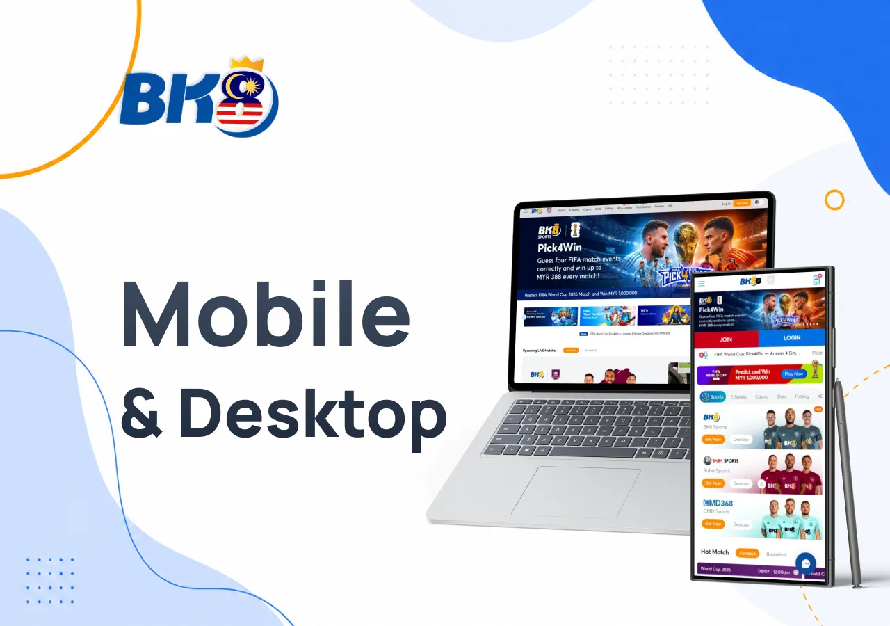 BK8 Mobile and Desktop